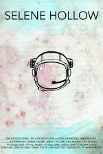 Watch Selene Hollow 0123movies