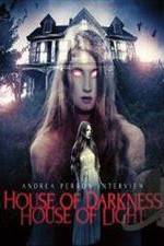Watch Andrea Perron: House of Darkness House of Light 0123movies