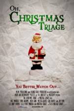 Watch Oh Christmas Triage 0123movies