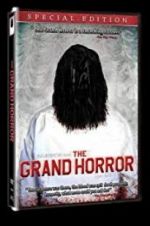 Watch The Grand Horror 0123movies