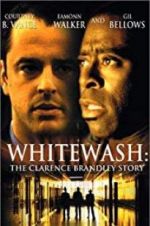Watch Whitewash: The Clarence Brandley Story 0123movies