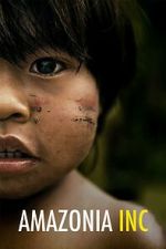 Watch Amazonia Inc 0123movies
