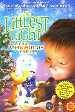 Watch The Littlest Light on the Christmas Tree 0123movies