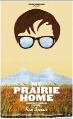 Watch My Prairie Home 0123movies