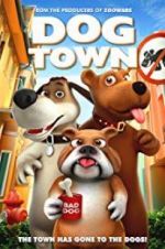 Watch Dog Town 0123movies