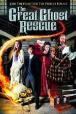 Watch The Great Ghost Rescue 0123movies