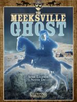 Watch The Meeksville Ghost 0123movies