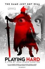 Watch Playing Hard 0123movies