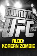 Watch Countdown to UFC 163 Aldo vs Korean Zombie 0123movies