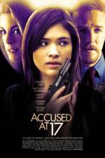 Watch Accused at 17 0123movies