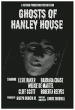 Watch Ghosts of Hanley House 0123movies