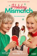 Watch Holiday Mismatch 0123movies
