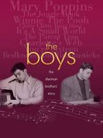 Watch The Boys: The Sherman Brothers\' Story 0123movies