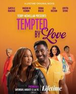 Watch Tempted by Love: A Terry McMillan Presentation 0123movies