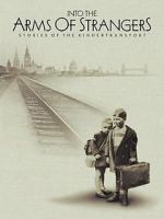 Watch Into the Arms of Strangers: Stories of the Kindertransport 0123movies