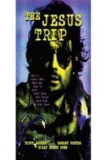 Watch The Jesus Trip 0123movies
