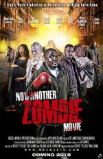 Watch Not Another Zombie Movie.... About the Living Dead 0123movies