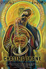 Watch Chasing Trane: The John Coltrane Documentary 0123movies