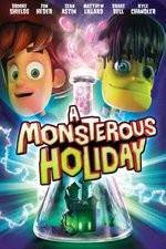 Watch Monsterous Holiday 0123movies