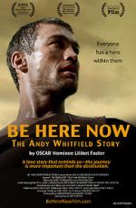 Watch Be Here Now 0123movies