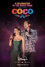 Watch A Celebration of the Music from Coco 0123movies