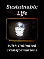 Watch Sustainable Life with Unlimited Transformations 0123movies