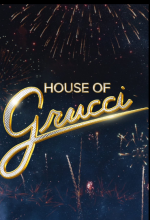 Watch House of Grucci 0123movies