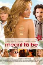 Watch Meant to Be 0123movies
