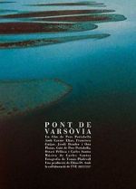 Watch Warsaw Bridge 0123movies