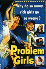 Watch Problem Girls 0123movies
