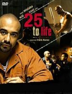 Watch 25 to Life 0123movies
