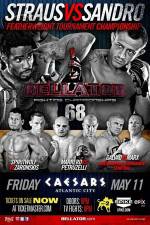 Watch Bellator Fighting Championships 68 Marlon Sandro vs. Daniel Straus 0123movies