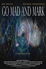 Watch Go Mad and Mark 0123movies