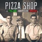 Watch Pizza Shop: An Italian-American Dream 0123movies
