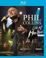 Watch Phil Collins: Live at Montreux 2004 0123movies