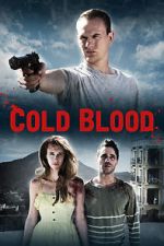 Watch Cold Blood 0123movies
