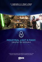Watch Industrial Light & Magic: Creating the Impossible 0123movies