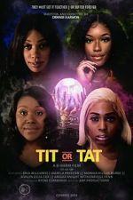 Watch Tit or Tat 0123movies