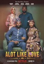 Watch A Lot Like Love 0123movies