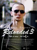 Watch Reloaded 3 0123movies