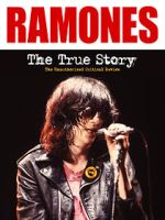 Watch The Ramones: The True Story 0123movies
