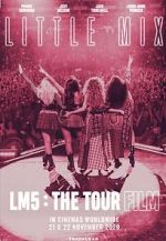 Watch Little Mix: LM5 - The Tour Film 0123movies