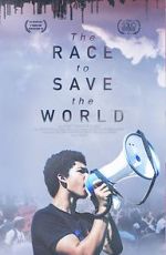 Watch The Race to Save the World 0123movies