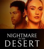 Watch Nightmare in the Desert 0123movies