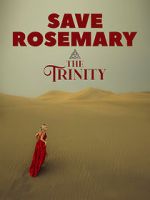 Watch Save Rosemary: The Trinity 0123movies
