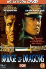 Watch Bridge of Dragons 0123movies