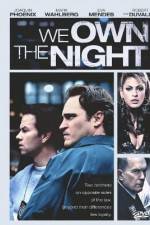 Watch We Own the Night 0123movies