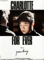 Watch Charlotte for Ever 0123movies