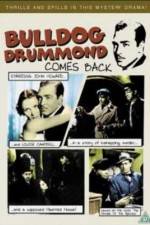 Watch Bulldog Drummond Comes Back 0123movies