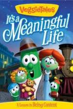 Watch VeggieTales Its A Meaningful Life 0123movies